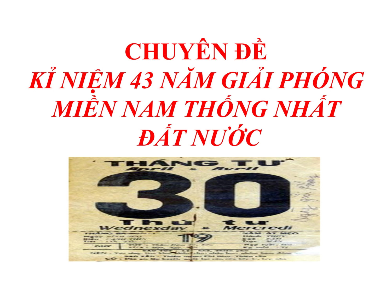 Chuyen de Ki niem 43 nam Thong nhat dat nuoc 01